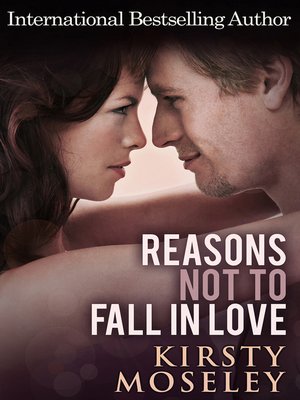 cover image of Reasons Not to Fall In Love